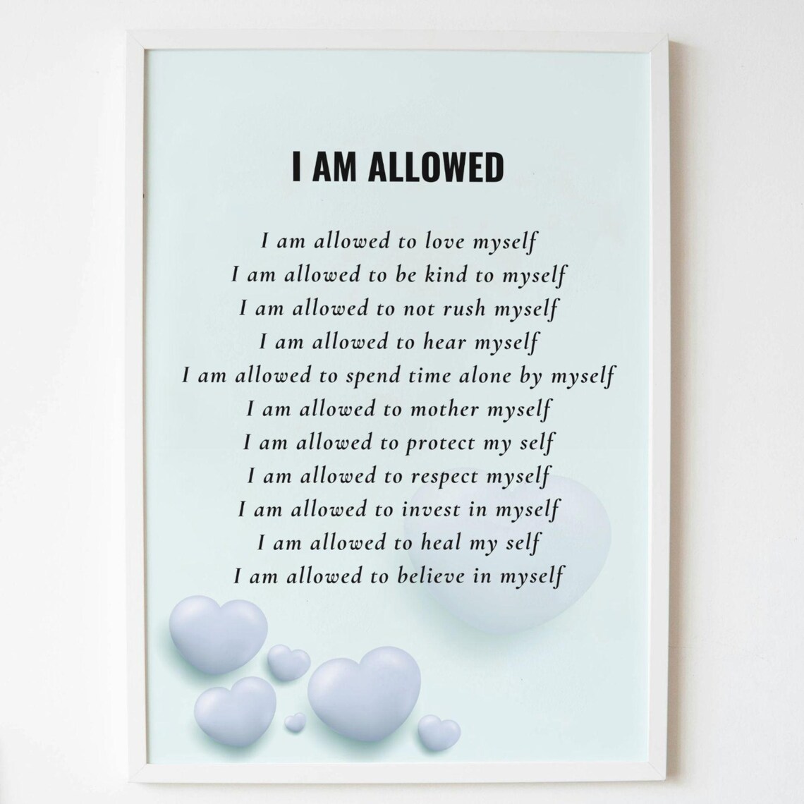 I Am Allowed Self-Love Affirmations Motivational Quote Poster