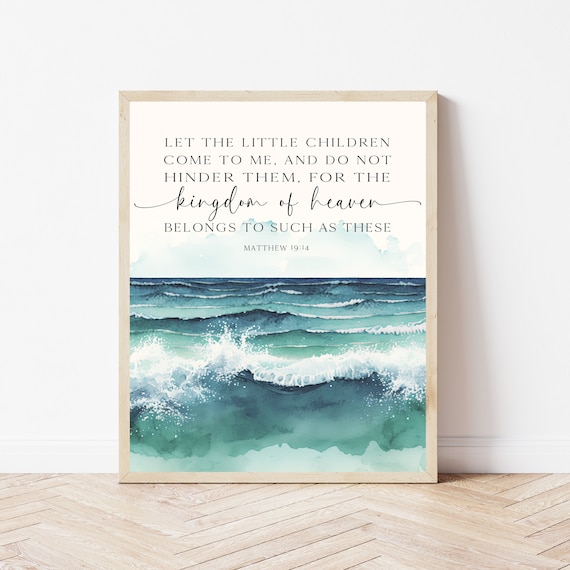 Matthew 1914 Christian Nursery Wall Art Let The Little Children Come To Me Bible Verse Print Scripture Baby Gift Sign
