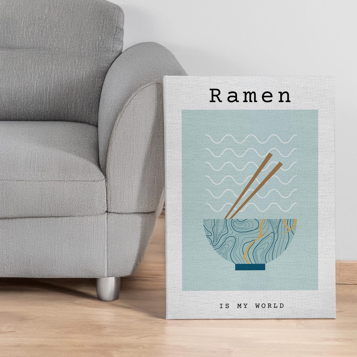 Ramen Is My World Minimalist Noodle Bowl Kitchen Decor Poster