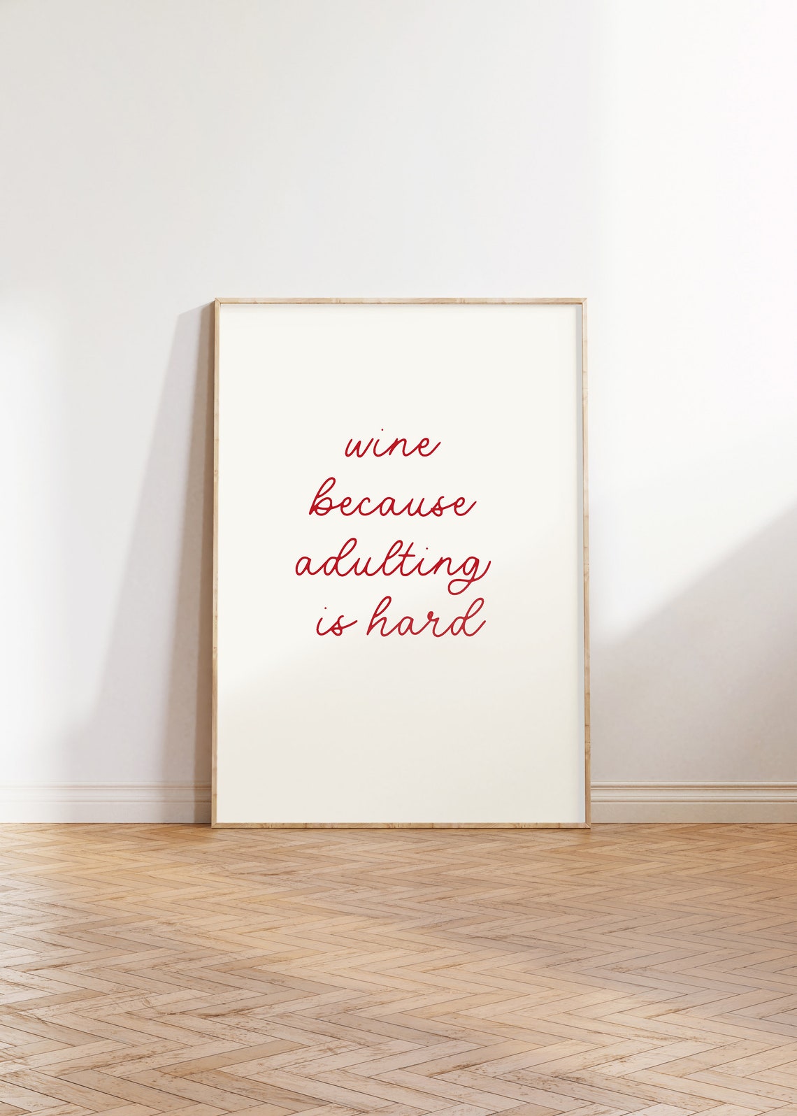 Wine Because Adulting Is Hard Red Script Minimalist Wall Poster - Image 3