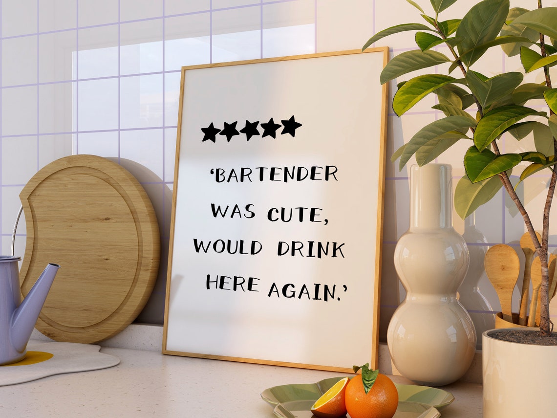 Bar Cart Bar Cart Decor Aesthetic Kitchen Decor Trendy Wall Art Funky Wall Decor Bartender Was Cute Would Drink Here Again - Image 2