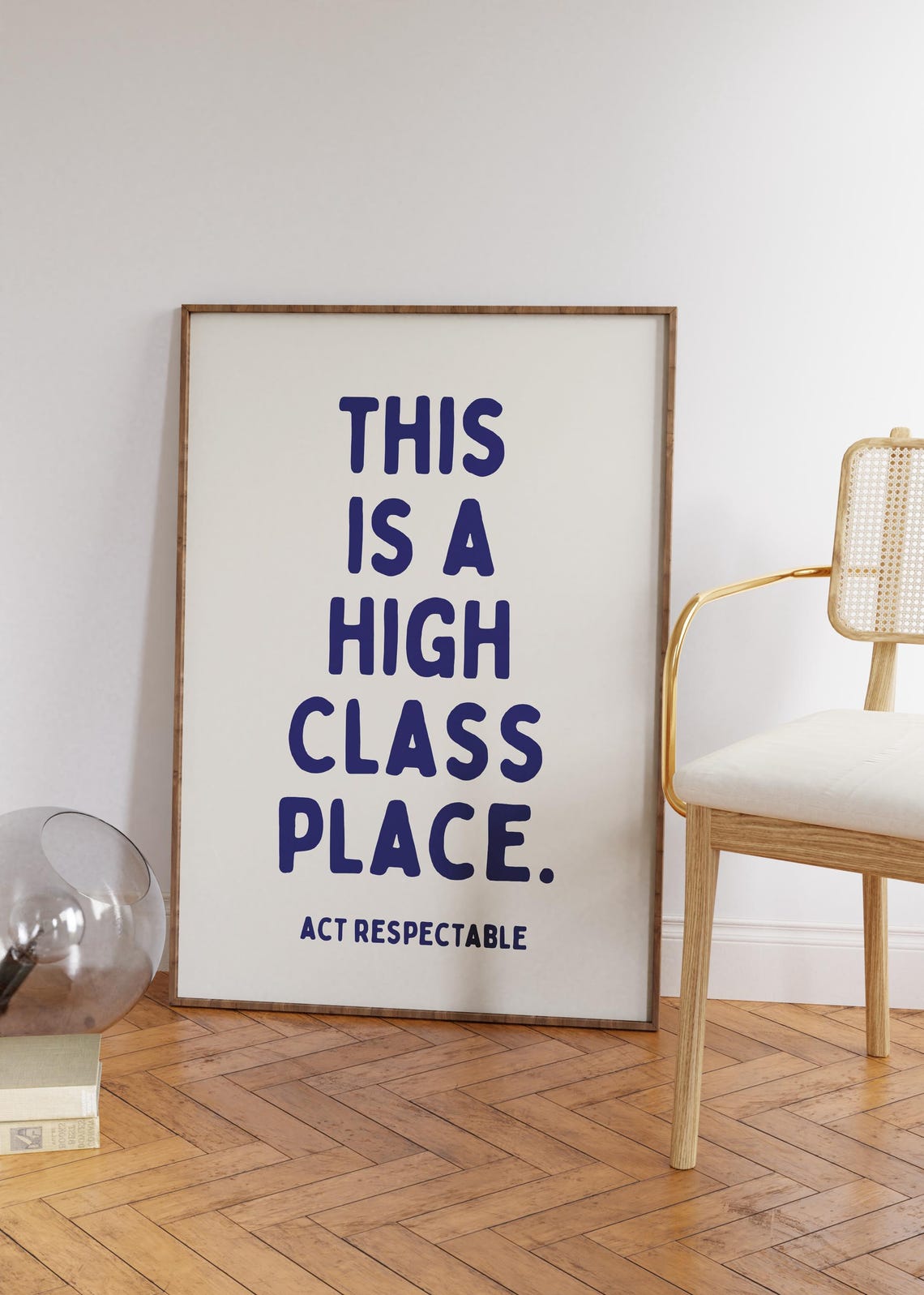 This Is A High Class Place Funny Sarcastic Dorm Quote Poster - Image 4