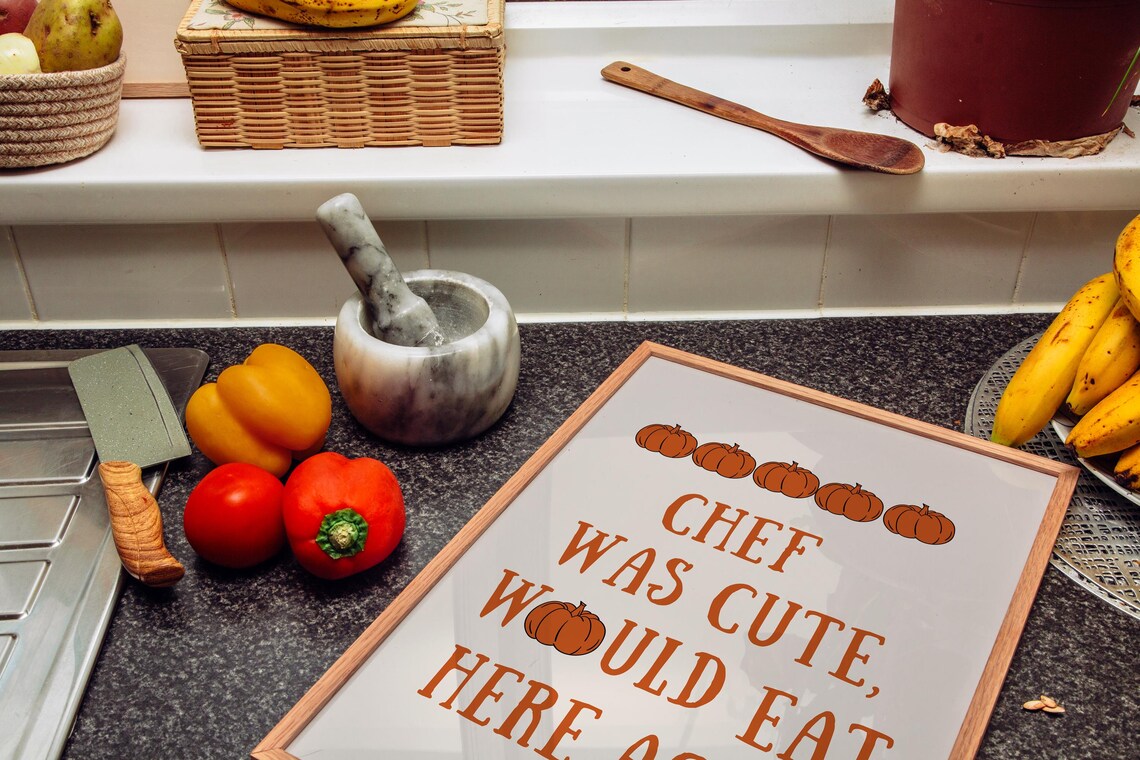 Chef Was Cute Aesthetic Kitchen Decor, Pumpkin Print - Image 2