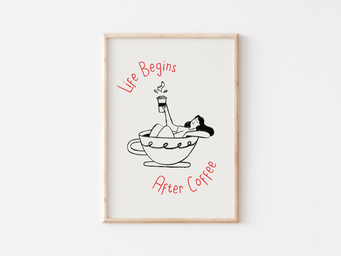 Life Begins After Coffee Woman In Giant Cup Hand Drawn Poster - Image 4