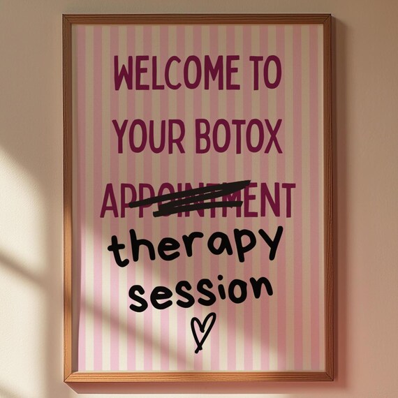 Welcome to Your Botox Therapy Session Funny Salon Quote Poster