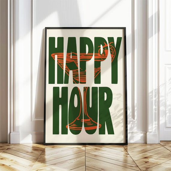 Happy Hour Poster Quote Art Print Trendy Wall Art Home Decor Trendy Quote Print Bar Cart Print