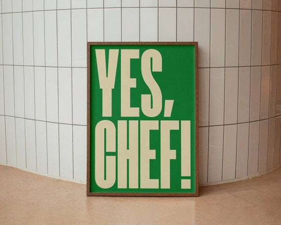 Yes Chef The Bear Kitchen Typography Art Print