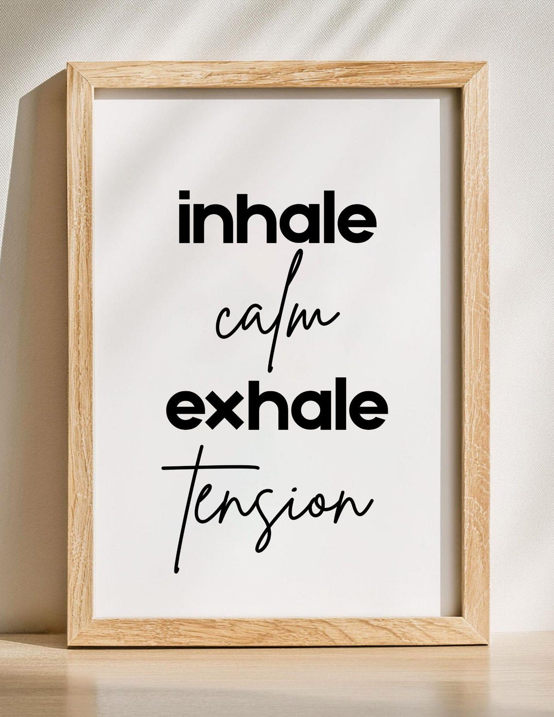 Inhale Calm Exhale Tension Minimalist Black Typography Poster