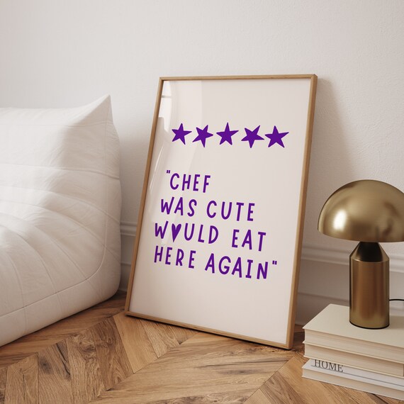 Purple Chef Was Cute Poster Funny Aesthetic Kitchen Decor Cute Cook Art Girly Kitchen Wall Art Red Heart Art Instant Print Trendy Apartment