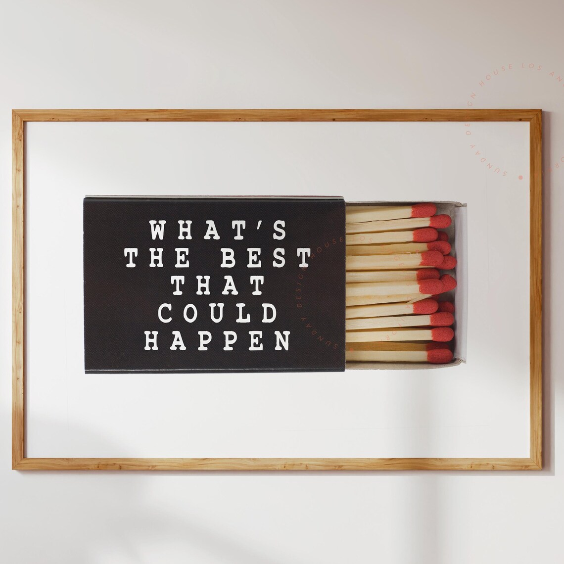 Whats The Best That Could Happen Matchbox Poster