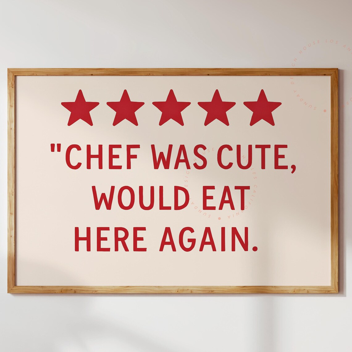 Chef Was Cute Would Eat Here Again Quote Print