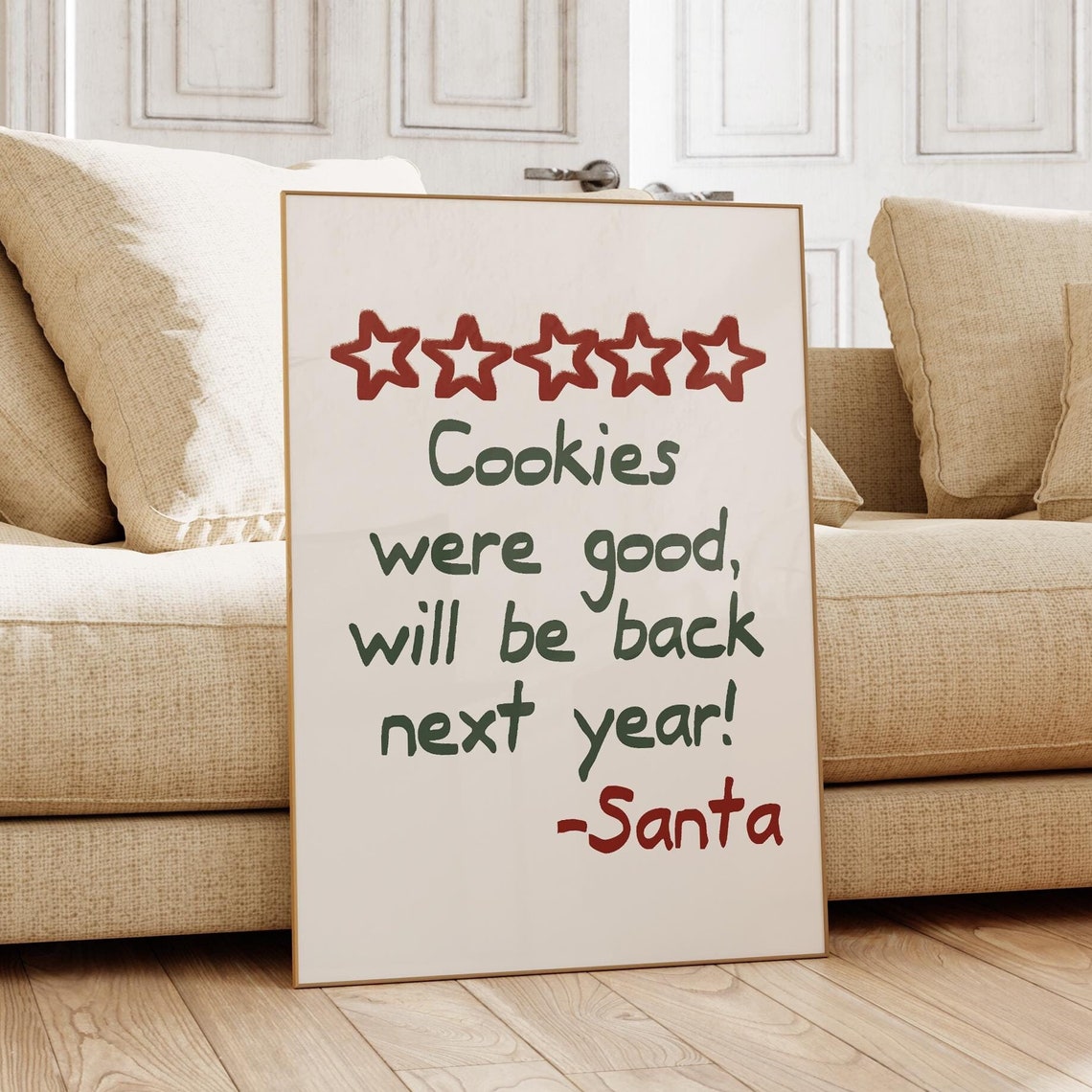 Santa Cookies Were Good Five Star Christmas Note Artwork Poster