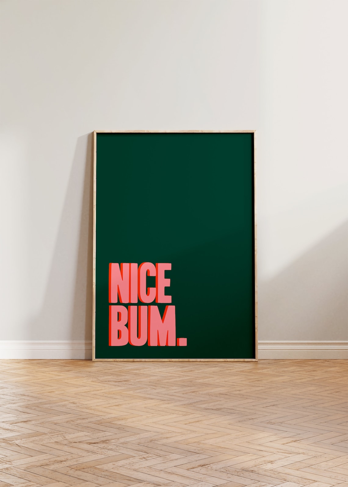 Nice Bum Sign Bathroom Funny Restroom Poster