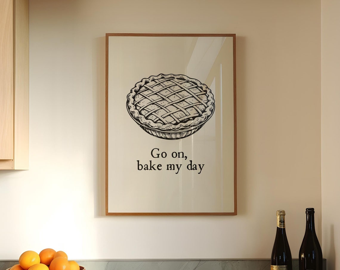 Go On Bake My Day Vintage Lattice Top Pie Engraving Kitchen Poster