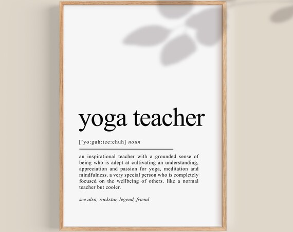 Yoga Teacher Definition Minimalist Gift Quote Typography Poster