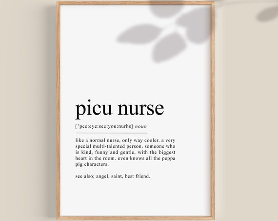 Picu Nurse Definition, Nurse Gift Art Print