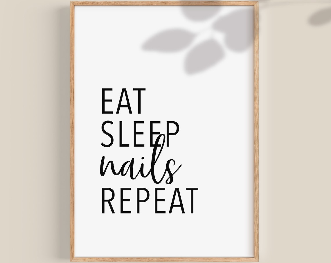 Eat Sleep Nails Repeat Nail Tech Gift Art Print