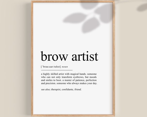 Brow Artist Definition Art Print, Brow Bar Decor