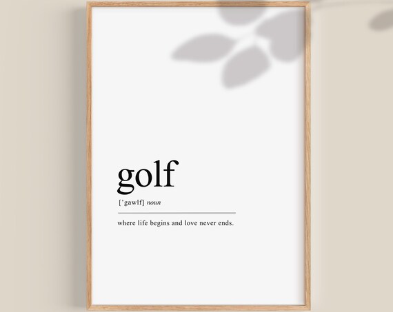 Golf Definition Print Golf Gift Golf Lover Gift Golfer Gift Father's Day Golf Mom Golf Dad Wall Art