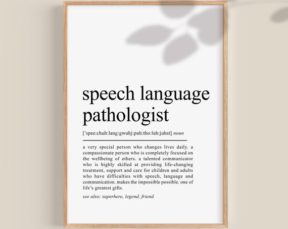 Speech Language Pathologist Definition Art Print, Gift