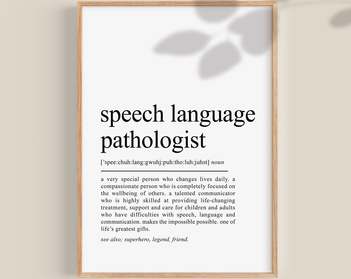Speech Language Pathologist Definition Art Print, Gift
