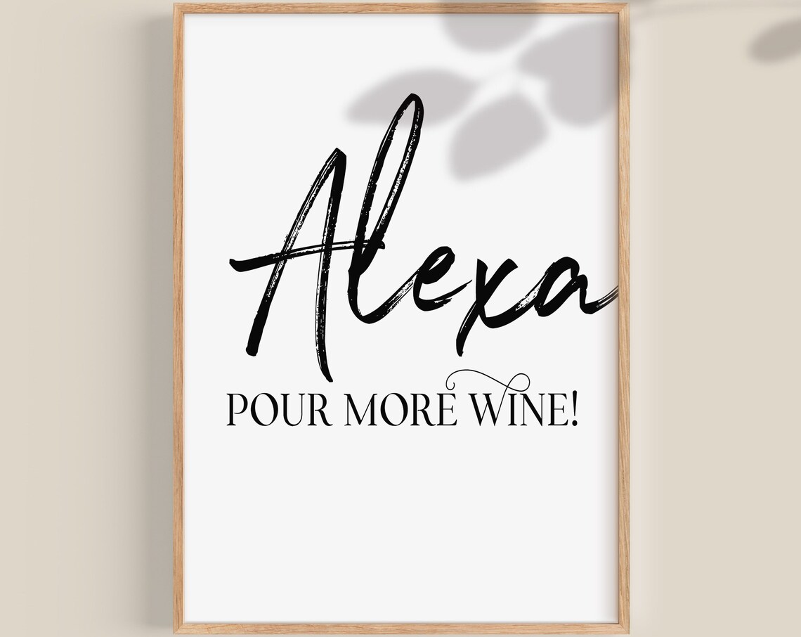 Funny Wine Quotes Wine Lover Kitchen Art Print - Image 2