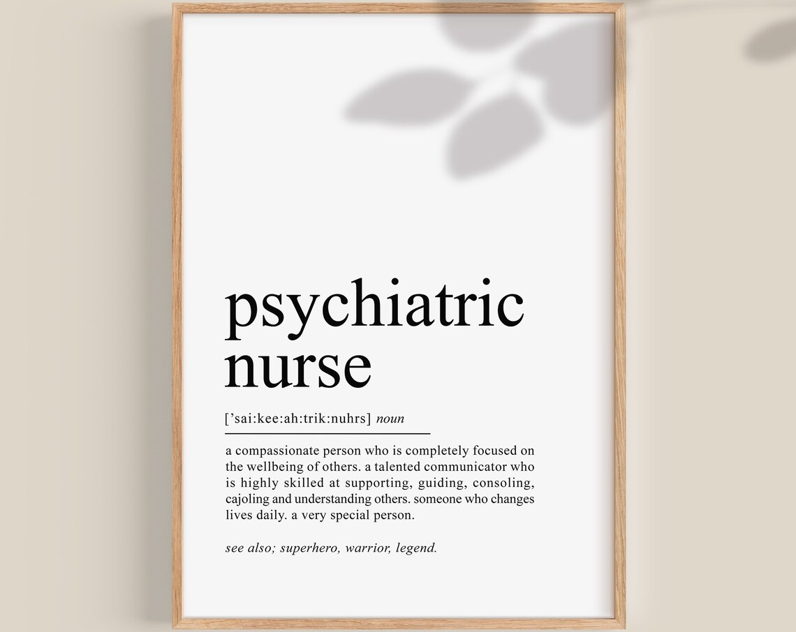 Psychiatric Nurse Definition Art Print, Nurse Gift