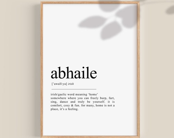 Abhaile Irish Definition Art Print, Gaeilge Ireland