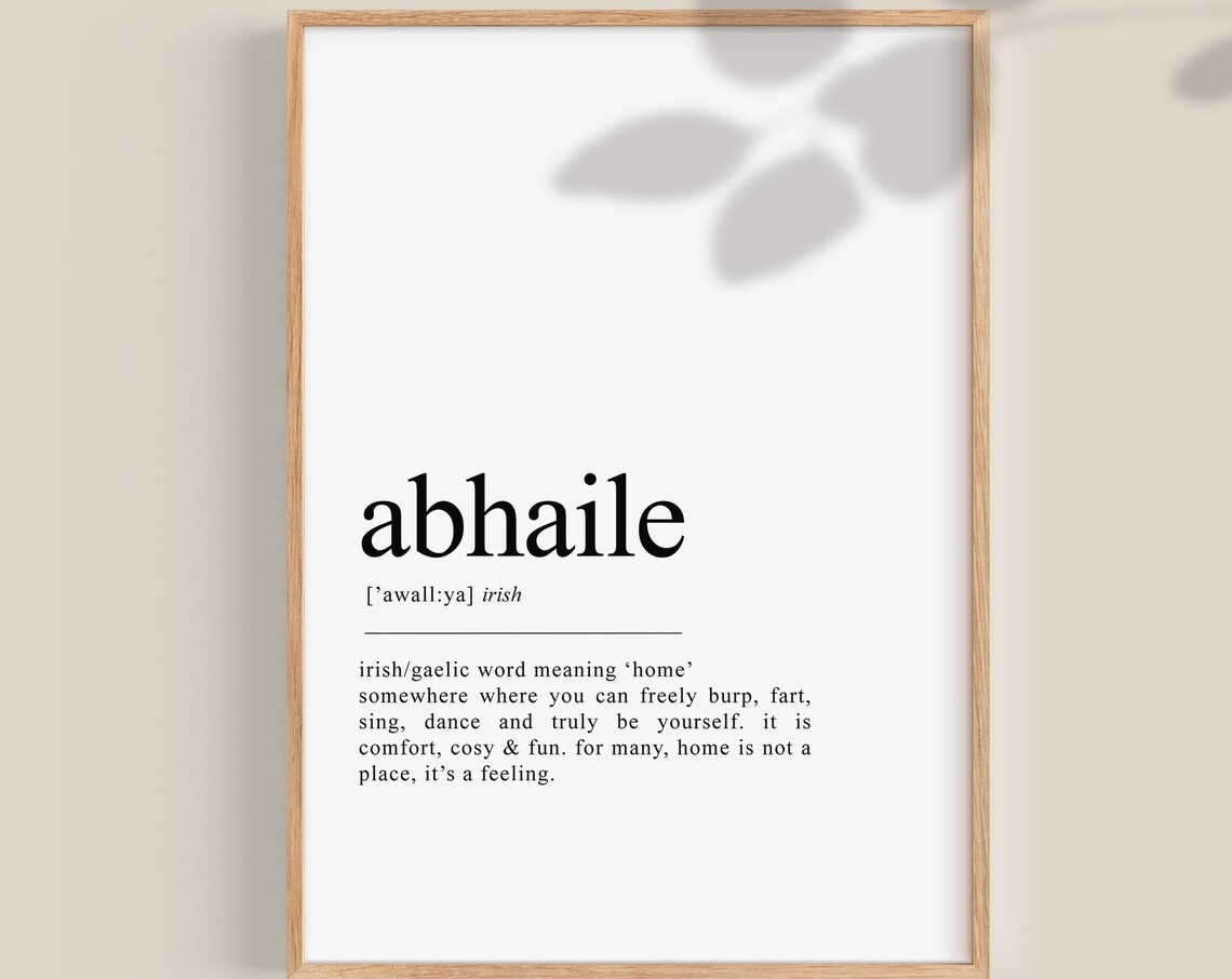 Abhaile Irish Definition Art Print, Gaeilge Ireland