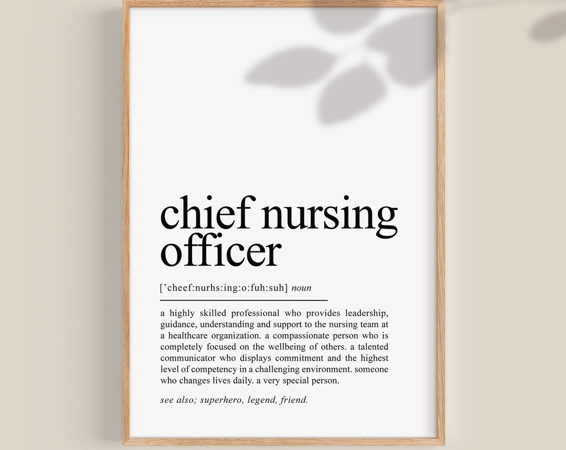Chief Nursing Officer Definition Art Print, Gift for Woman