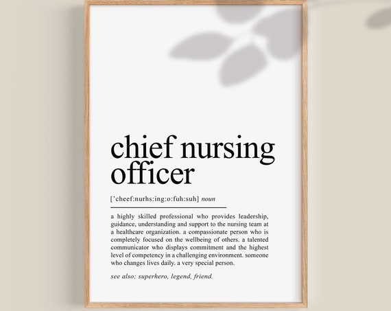 Chief Nursing Officer Definition Art Print, Gift for Woman