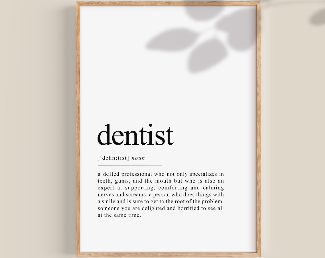 Dentist Definition Art Print, Gift for Dentists