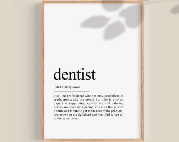 Dentist Definition Art Print, Gift for Dentists