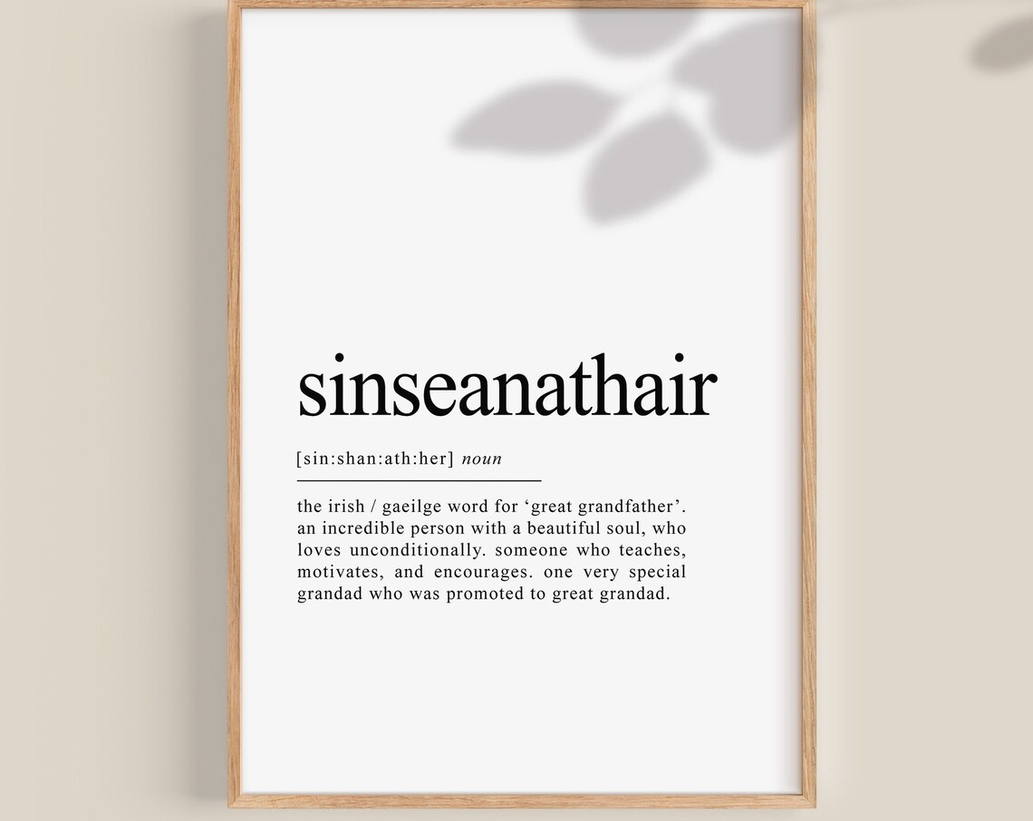 Sinseanathair Irish Definition Art Print, Great Grandad