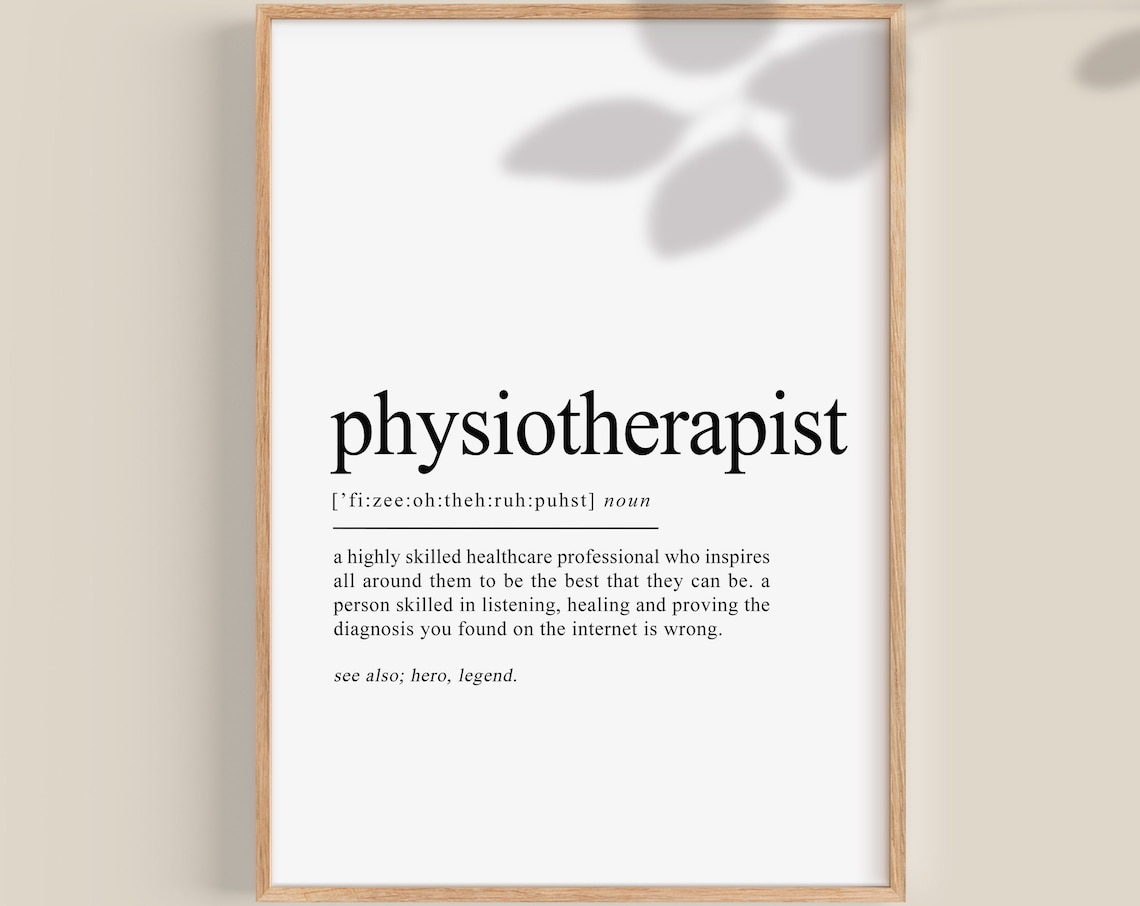 Physiotherapist Definition Art Print, Physio Gift