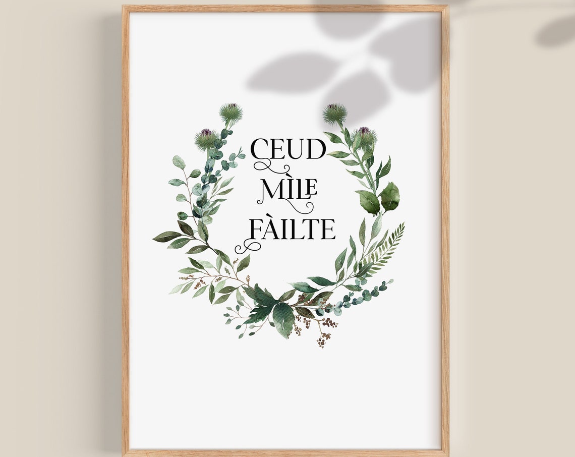 Ceud Mìle Fàilte Thistle Wreath Scottish Gaelic Welcome Poster