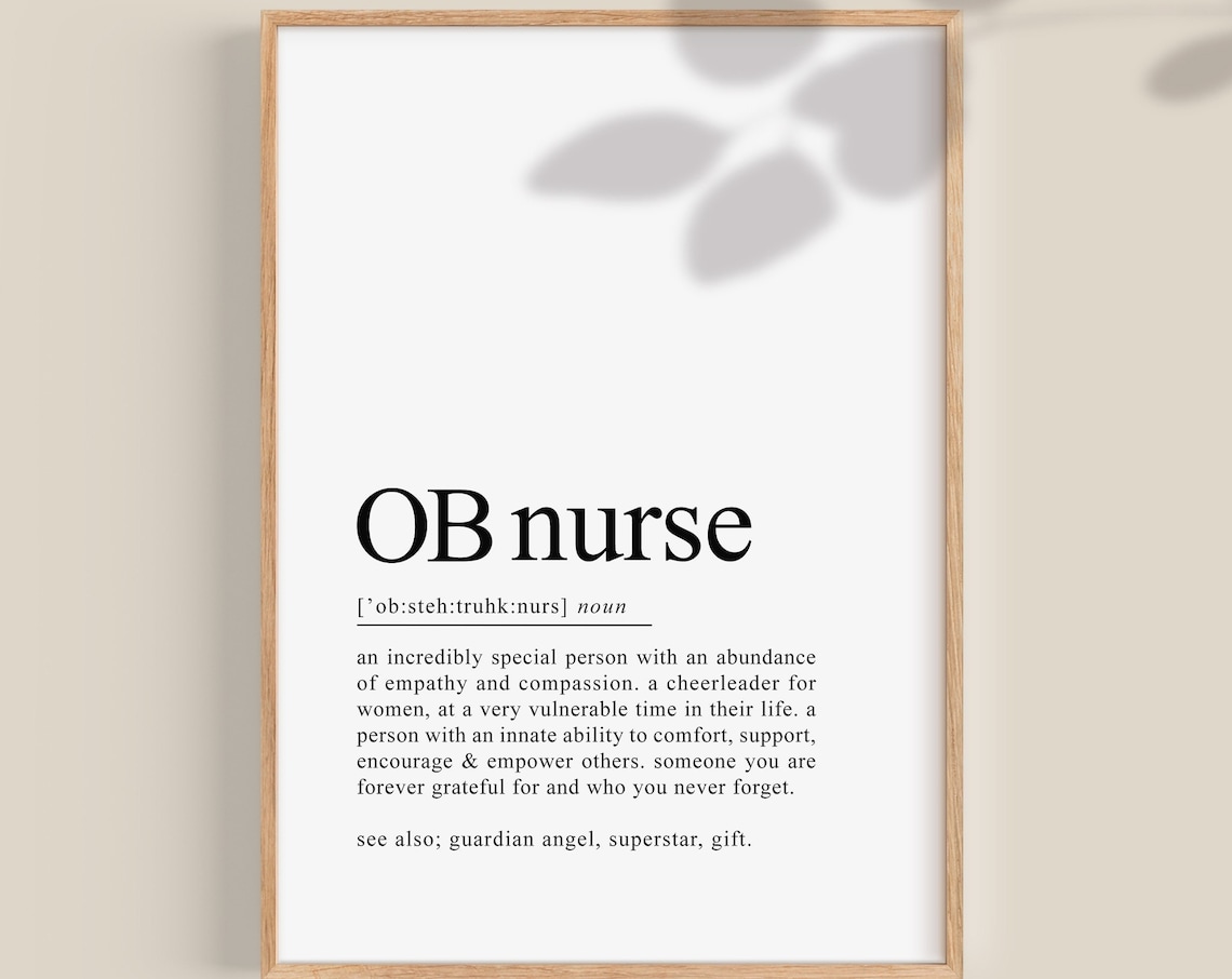 Obstetrics Nurse Definition Art Print, Nurse Gift