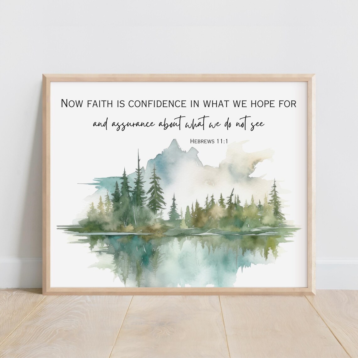 Hebrews 111 Mountain Lake Pine Forest Watercolor Faith Poster