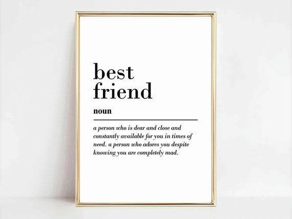 Best Friend Definition Wall Art Best Friend Gifts Gift For Her Gift For Him Work Bestie Coworker Gift