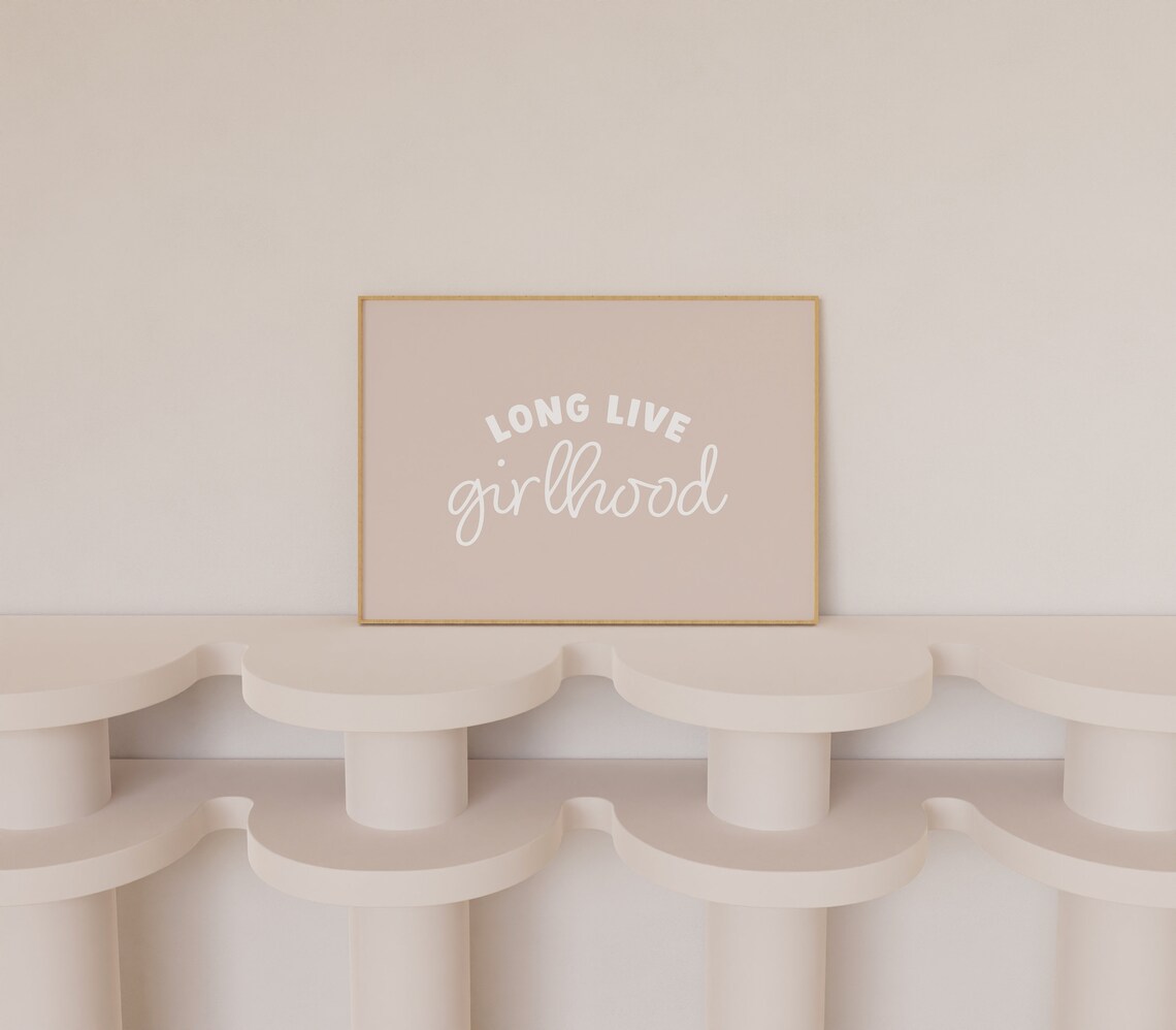 Long Live Girlhood Script Beige Retro Feminist Kids Print Decor - Image 2