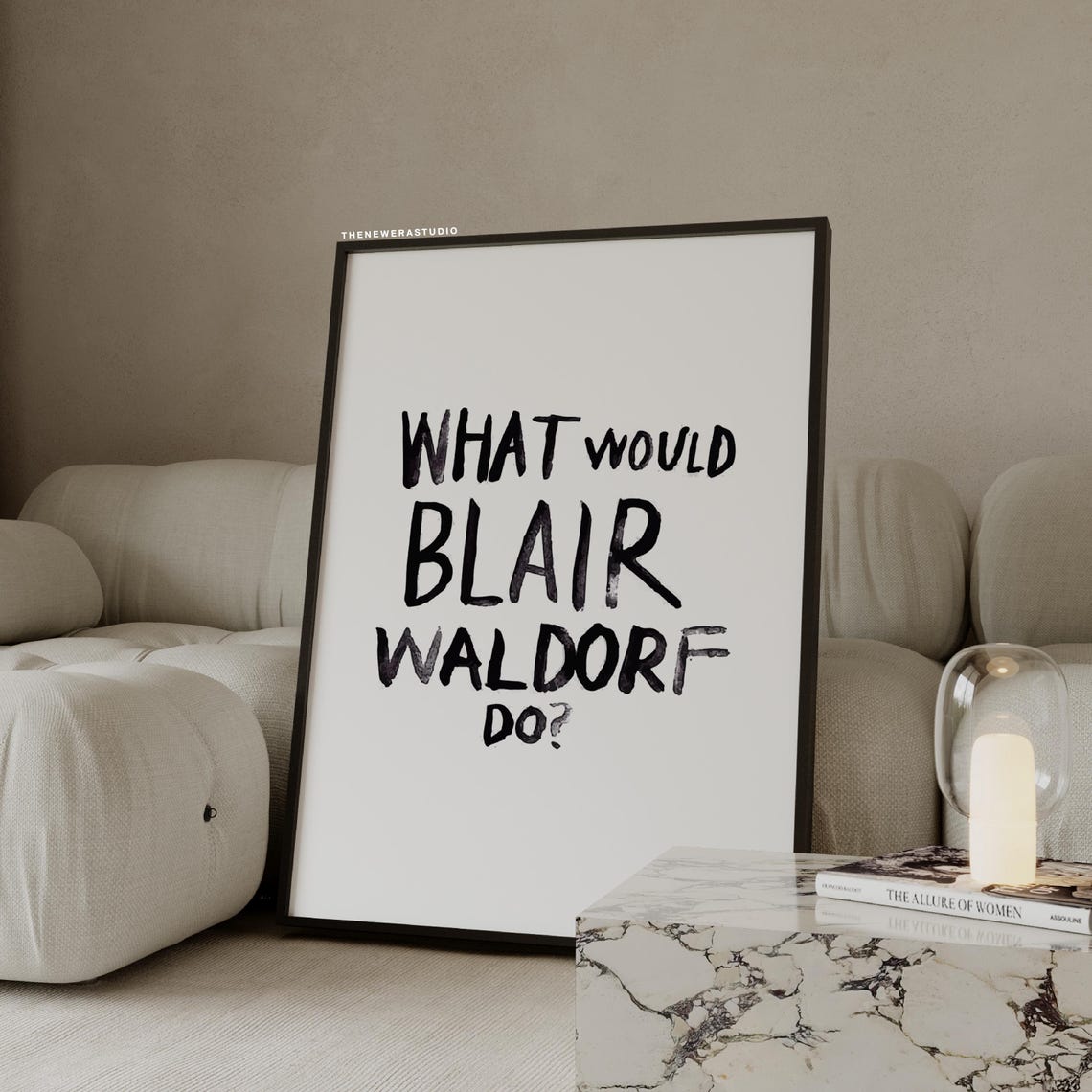 What Would Blair Waldorf Do Watercolor Brush Fun Quote Poster