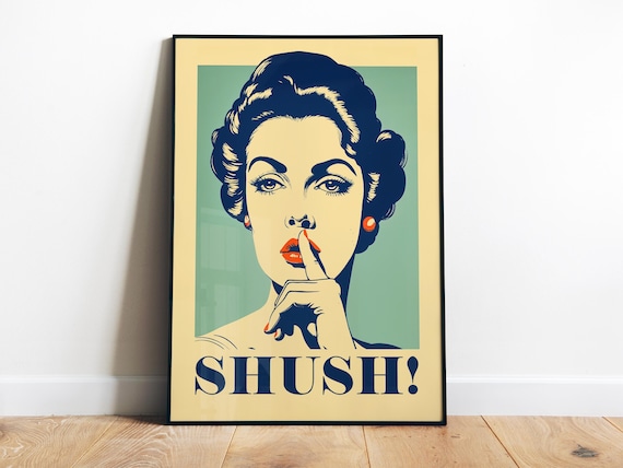 Shh Retro Humor Art Print, Quiet Please Style