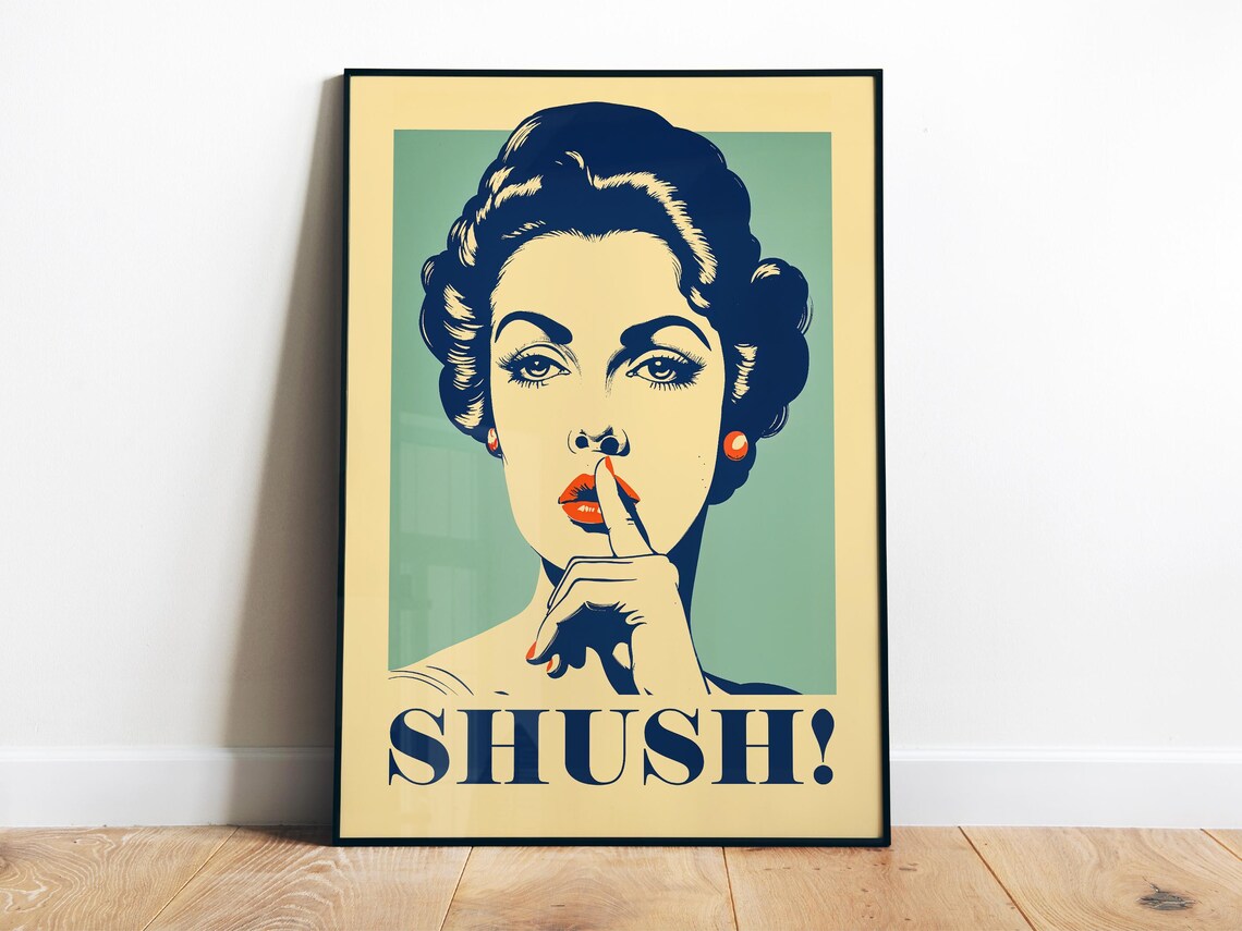 Shh Retro Humor Art Print, Quiet Please Style