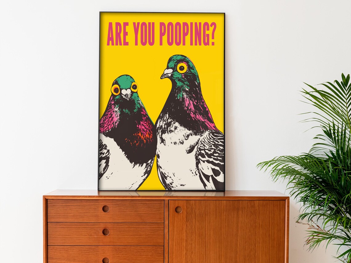 Funny Toilet Art Print Are You Pooping Pigeon Bathroom Wall Art Yellow Above Toilet Poster Funny Quote Birds Wall Art - Image 3