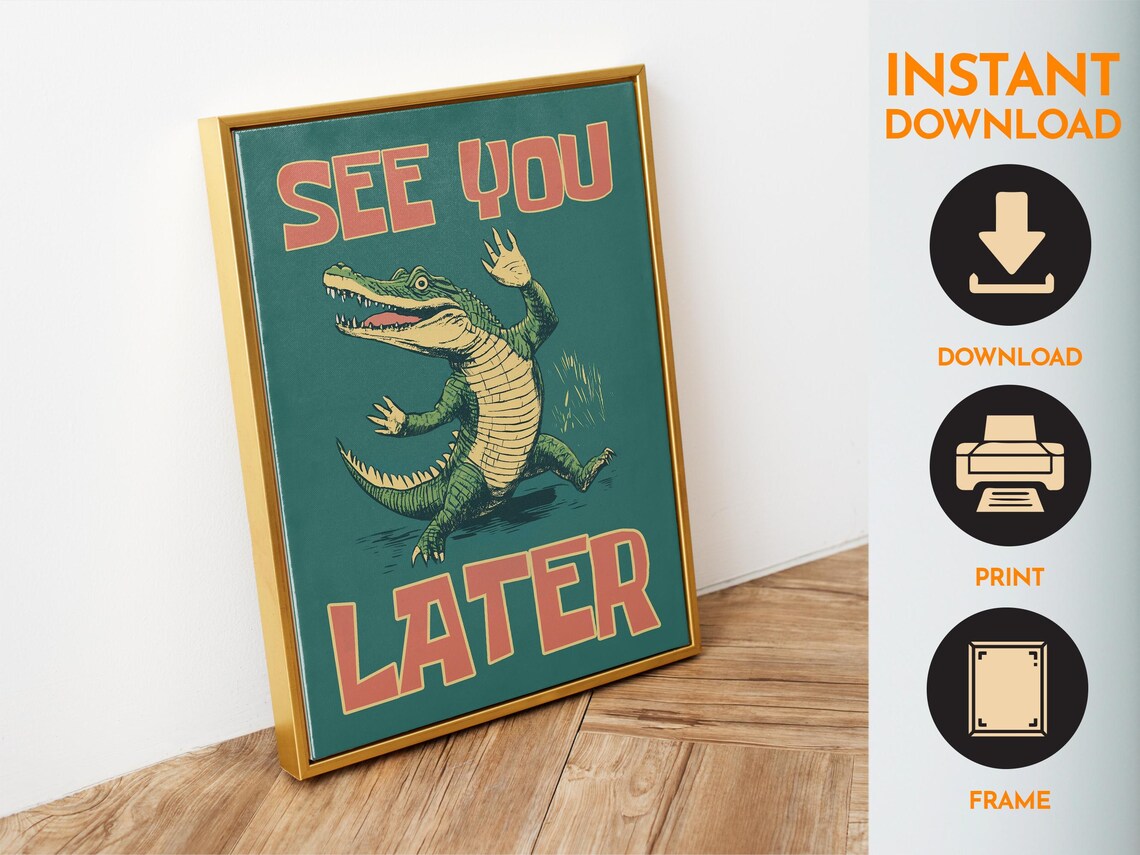 See You Later Waving Alligator Retro Teal Funny Entryway Poster - Image 6