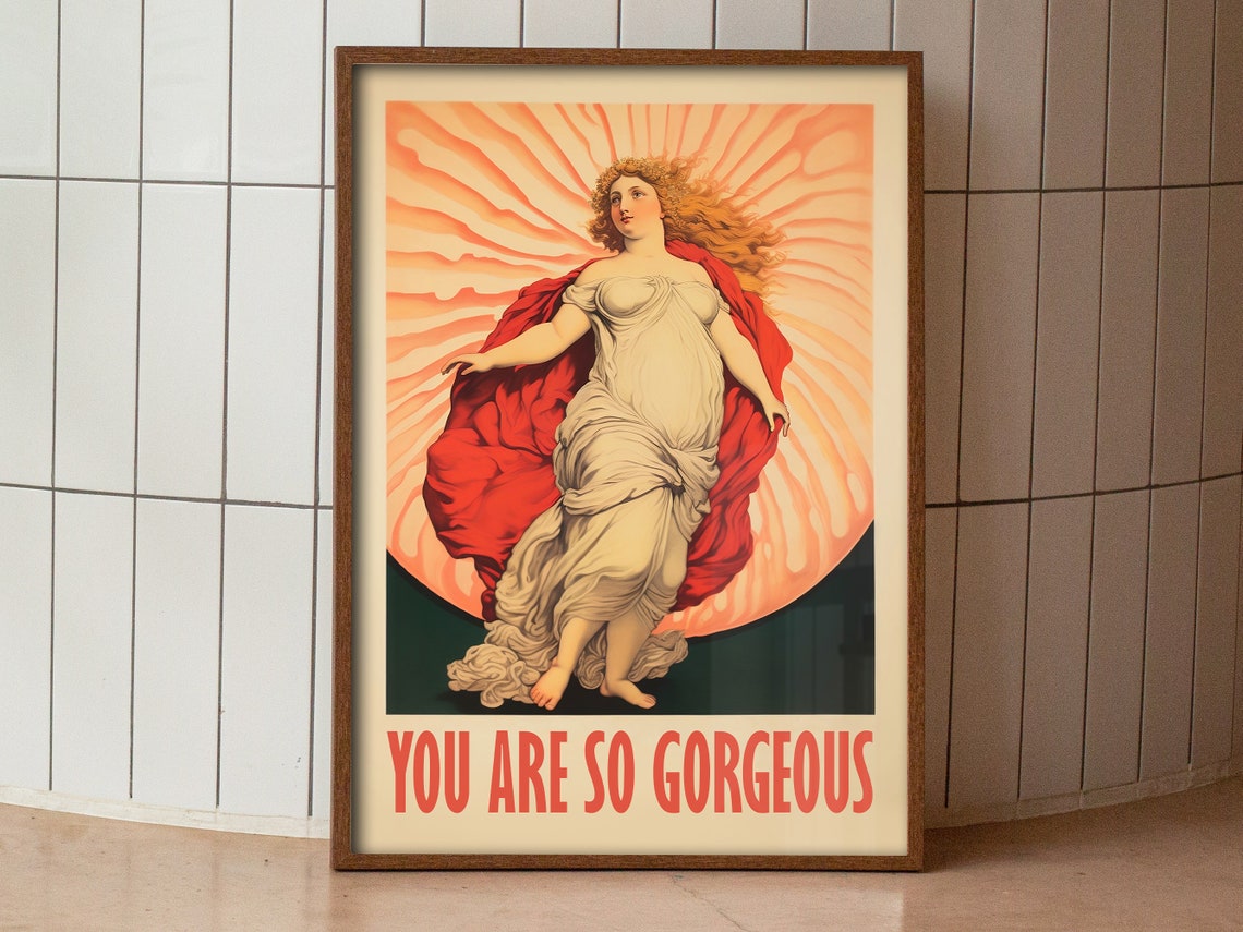 You Are So Gorgeous Classical Venus Goddess Self Love Art Poster - Image 3