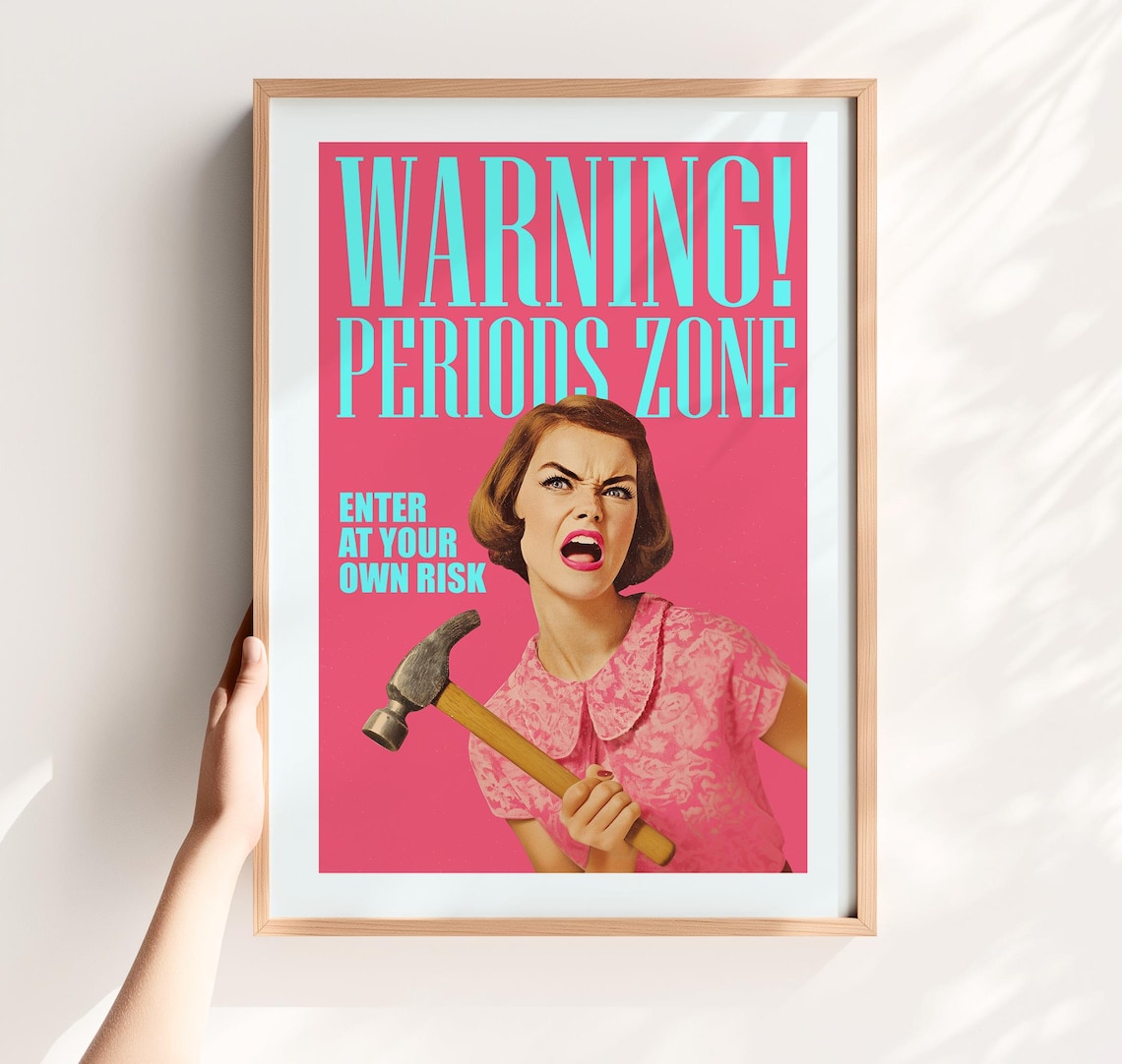 Warning Periods Zone Retro Bathroom Poster