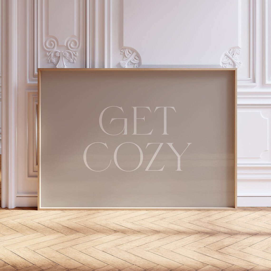 Get Cozy Neutral Serif Typography Taupe Minimalist Bedroom Poster