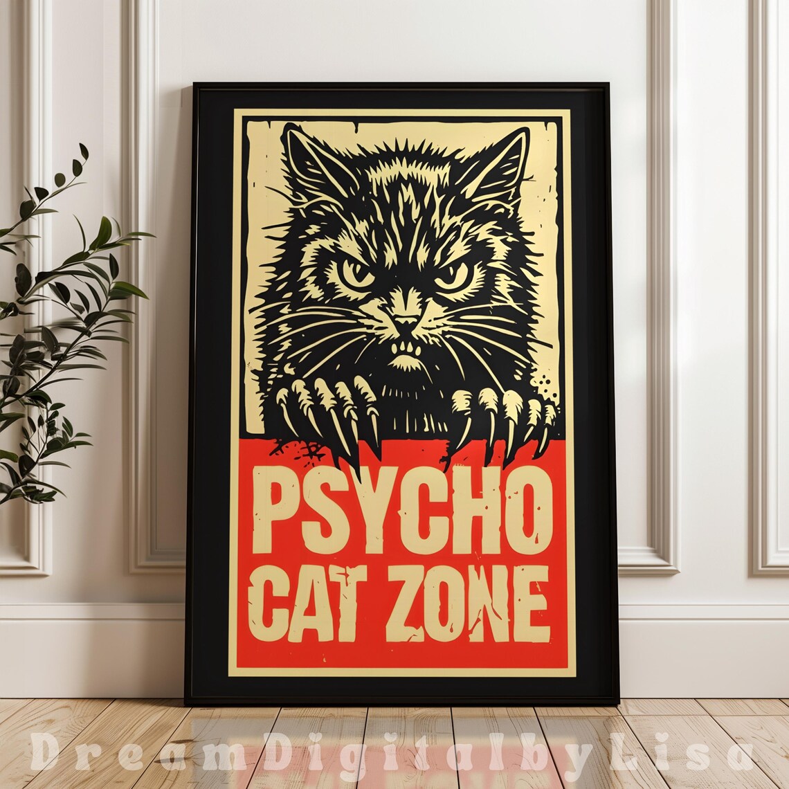 Psycho Cat Zone, Edgy Cat Lovers Gift Poster