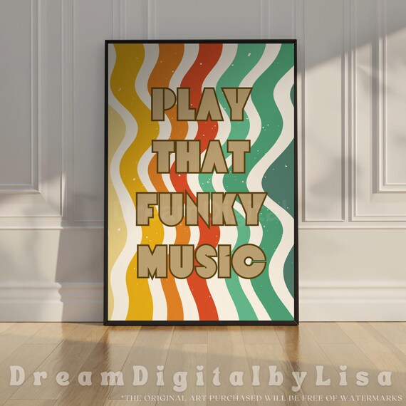 Play That Funky Music Colorful Retro Wavy Stripes Lyric Poster
